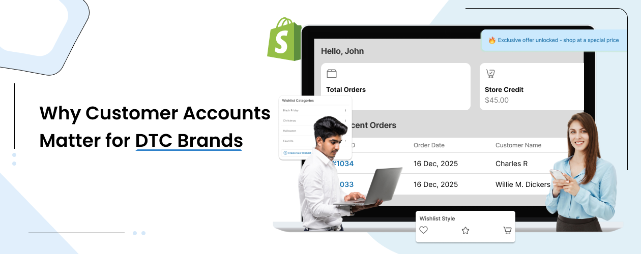 Why Customer Accounts Matter for DTC Brands